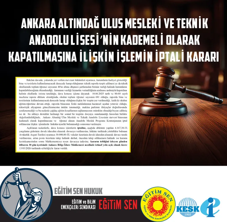 Ankara Altındağ Ulus Mesleki ve Teknik Anadolu Lisesi’nin Kademeli Olarak Kapatılmasına İlişkin İşlemin İptali Davası Bilgilendirme