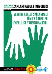 Vergide Adalet Sağlanmalı ve Tüm Ek Ödemeler Emekliliğe Yansıtılmalıdır! / Broşür