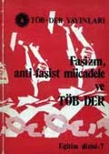 Faşizm, Anti - Faşizm Mücadele ve TÖB-DER