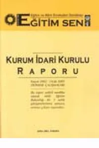 KURUM İDARİ KURULU RAPORU (KASIM 2002 - OCAK 2003)