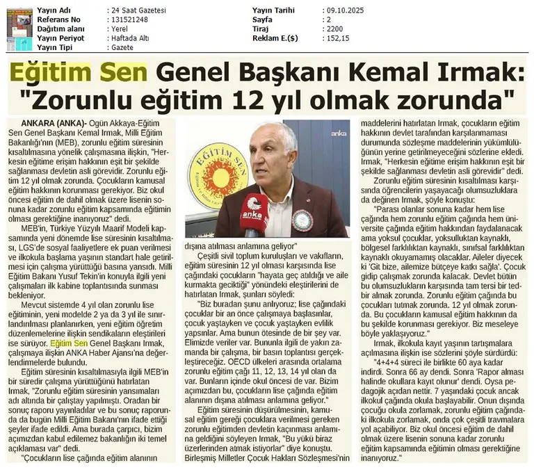 Eğitim Sen Genel Başkanı Kemal Irmak: "Zorunlu Eğitim 12 Yıl Olmak Zorunda" / 24 Saat Gazetesi