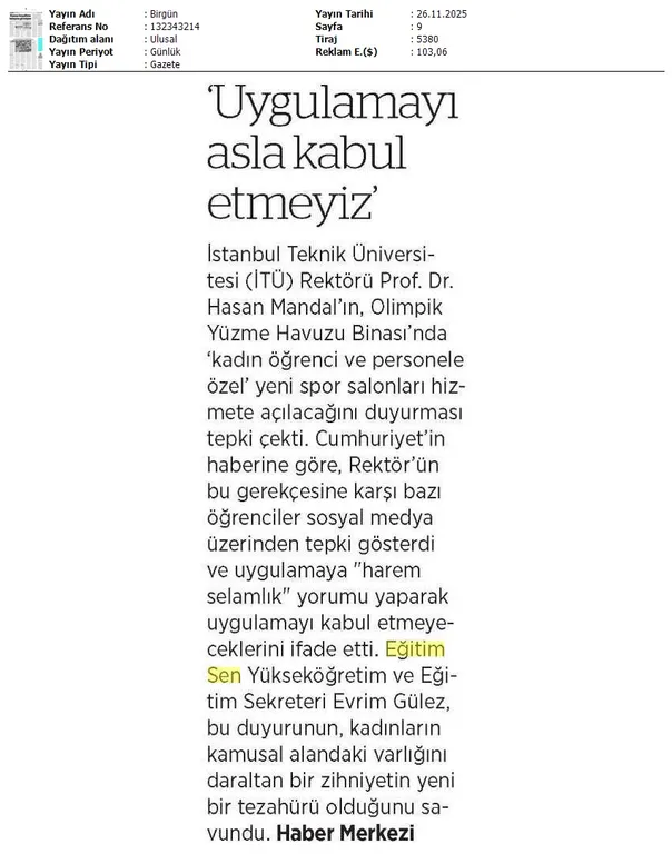 "Uygulamayı Asla Kabul Etmeyiz" / Birgün