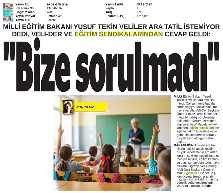 "Bize Sorulmadı" / 24 Saat Gazetesi