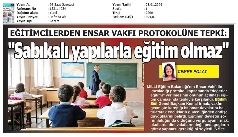 "Sabıkalı Yapılarla Eğitim Olmaz" / 24 Saat Gazetesi