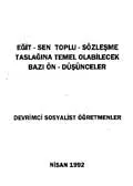Eğit-Sen Toplu Sözleşme Taslağına Temel Olabilecek Bazı Ön Düşünceler