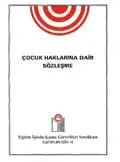 Çocuk Haklarına Dair Sözleşme - Aralık 1992