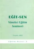 Eğit-Sen Yönetici Eğitim Semineri - Eylül 1993