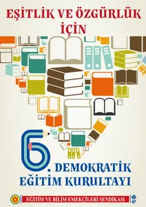 Eşitlik ve Özgürlük İçin 6. Demokratik Eğitim Kurultayı / Afiş
