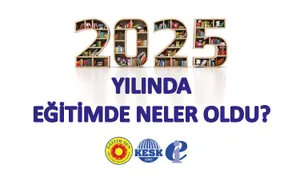 2025 Yılında Eğitimde Neler Oldu?