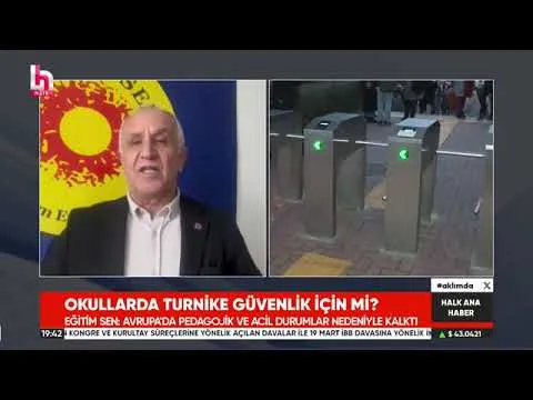 Eğitim Sen Genel Başkanı Kemal Irmak: "Okul Kapısında Turnike Olması Pedagojik Açıdan Yanlış"