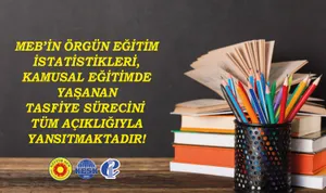 MEB’in Örgün Eğitim İstatistikleri Kamusal Eğitimde Yaşanan Tasfiye Sürecini Tüm Açıklığıyla Yansıtmaktadır!