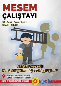 MESEM Gerçeği: Mesleki Eğitim mi, Çocuk İşçiliği mi? / Afiş 2