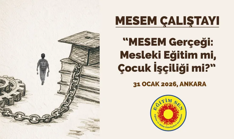 Eğitim Sen MESEM Çalıştayı, 31 Ocak 2026 Tarihinde Yapıldı