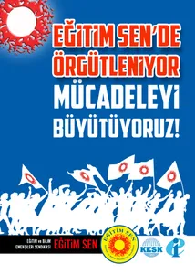 Eğitim Sen'de Örgütleniyor, Mücadeleyi Büyütüyoruz! / Afiş