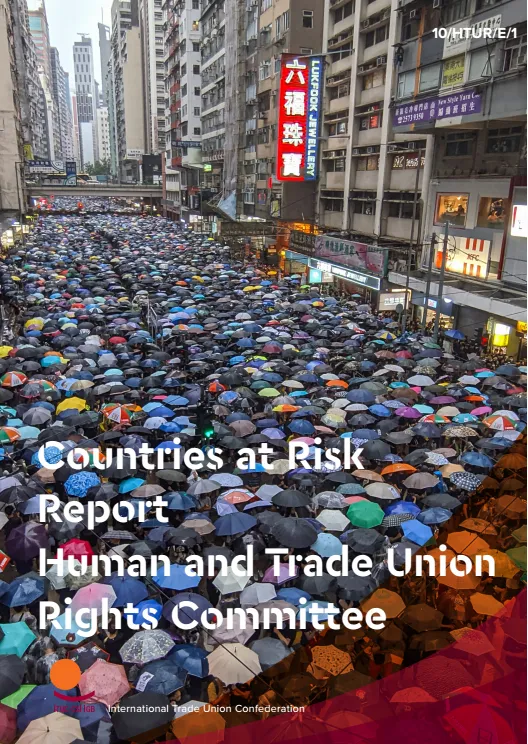 Countries at Risk Report Human and Trade Union Rights Committee