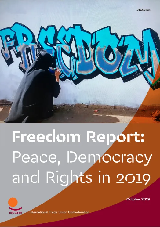 Freedom Report: Peace, Democracy and Rights in 2019