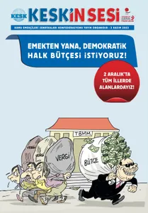 Emekten Yana Demokratik Halk Bütçesi İstiyoruz! 2 Aralık'ta Alanlardayız!