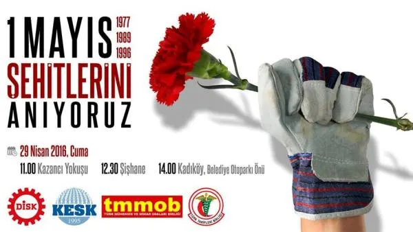 1 Mayıs 77-89-96 Şehitlerini Anıyoruz!