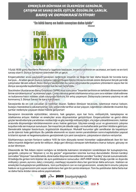 Emekçiler Dünyada Ve Ülkemizde Gerginlik, Çatışma Ve Savaş Değil Eşitlik, Özgürlük, Laiklik, Barış Ve Demokrasi İstiyor!