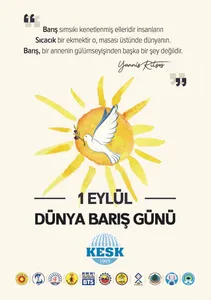 1 Eylül Dünya Barış Günü: Savaşın Kazananı, Barışın Kaybedeni Olmaz!