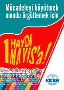 1 Mayıs'ta  Ülkenin Dört Bir Yanında Alanlardayız!,  İl İl 1 Mayıs Programımız