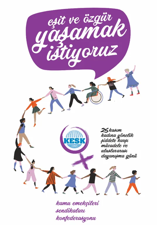 Eşit ve Özgür Yaşamak İstiyoruz!