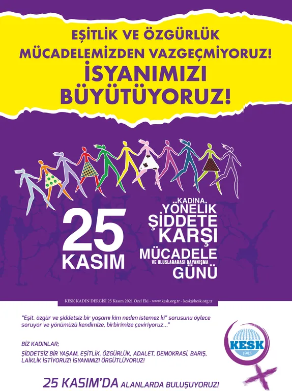 25 Kasım Afiş, Bildiri ve Dergimizi Yayınladık