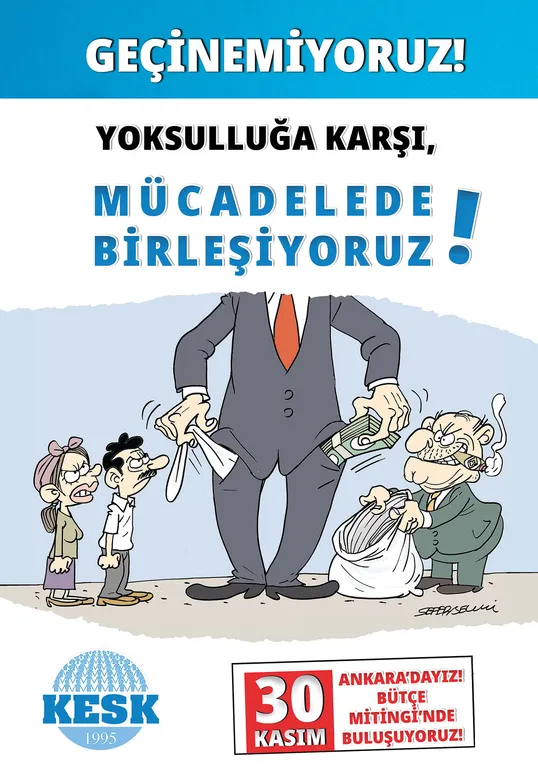 30 Kasım'da Ankara'dayız! Geçinemiyoruz, Yoksulluğa Karşı Mücadelede Birleşiyoruz!
