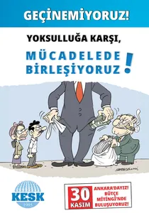 30 Kasım'da Ankara'dayız! Geçinemiyoruz, Yoksulluğa Karşı Mücadelede Birleşiyoruz!