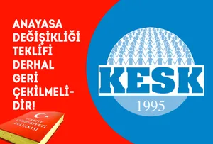 Anayasa Değişikliği Teklifi Derhal Geri Çekilmelidir!