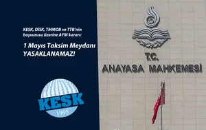 AYM: 1 Mayıs Taksim Meydanı Yasaklanamaz!