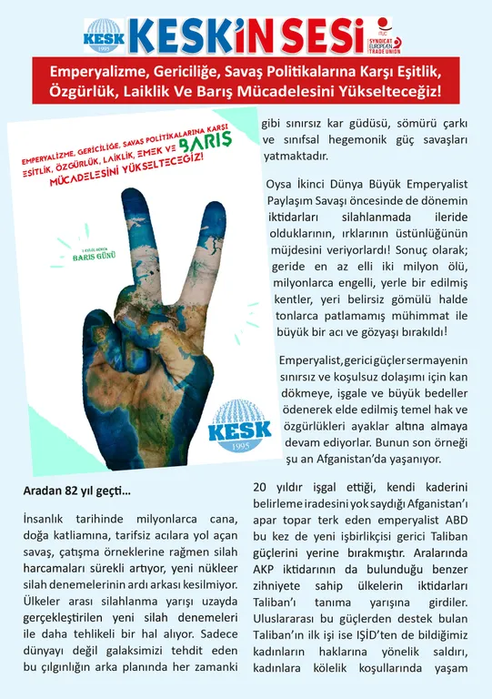 1 Eylül Dünya Barış Günü Mesajımız: Barış, Demokrasi, Özgürlük, Güvenceli İş, İnsan Onuruna Yaraşır Koşullar Sağlanmalı, Toplumsal  Cinsiyet Eşitsizliğine Son Verilmelidir!