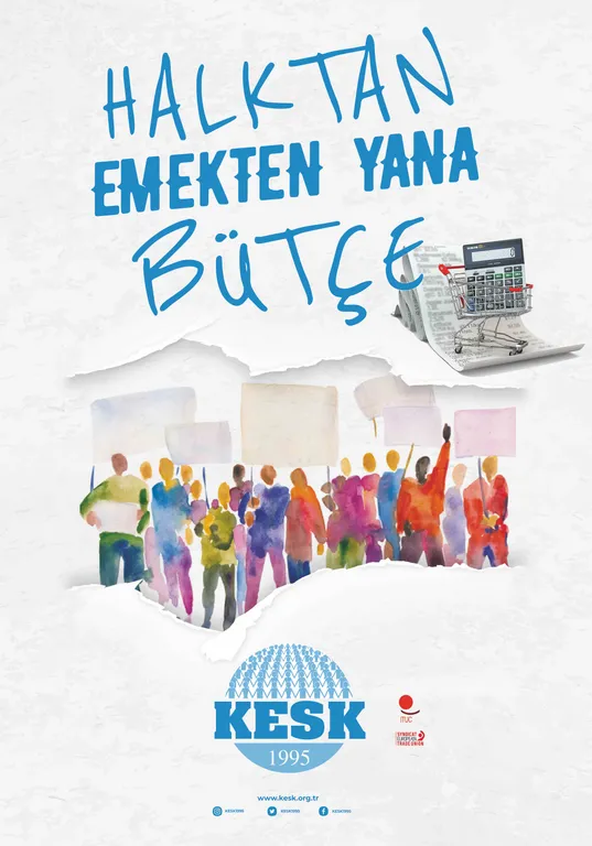 Halktan, emekten yana bütçe istiyoruz.