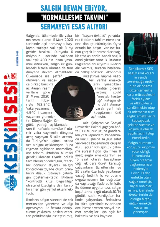 KESK'İN SESİ: Salgın Devam Ediyor, Normalleşme Takvimi Sermayeyi Esas Alıyor!!!