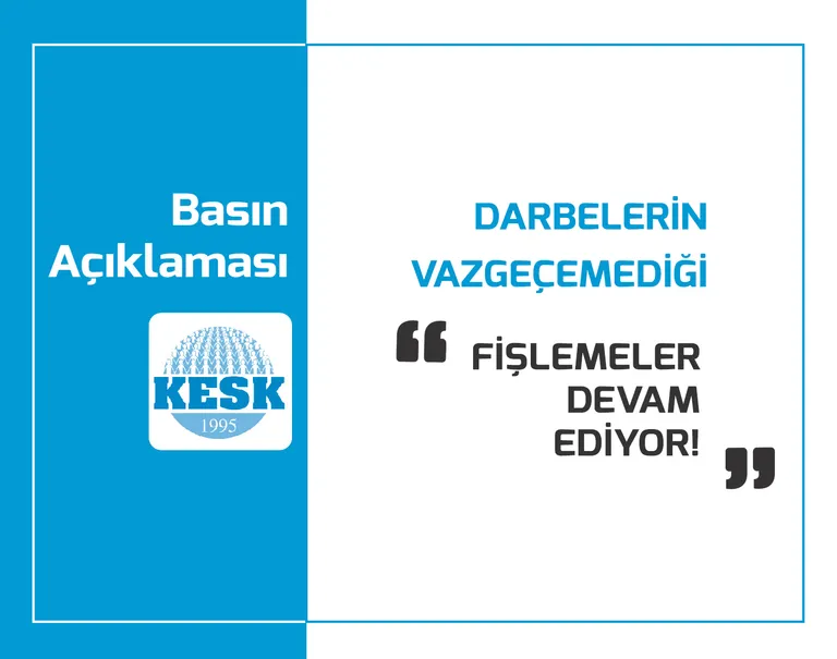 Darbelerin Vazgeçemediği Fişlemeler Devam Ediyor!