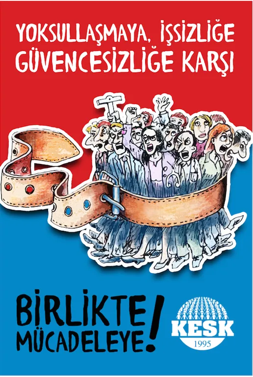 Afiş ve Bildirimizi Yayınladık: Yoksulluğa, Güvencesizliğe, İşsizliğe Karşı; Birlikte Mücadeleye!!!