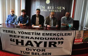 Tüm Bel Sen: Yerel Yönetim Emekçileri Aydınlık Bir Gelecek İçin 16 Nisan’da “HAYIR” Diyor!