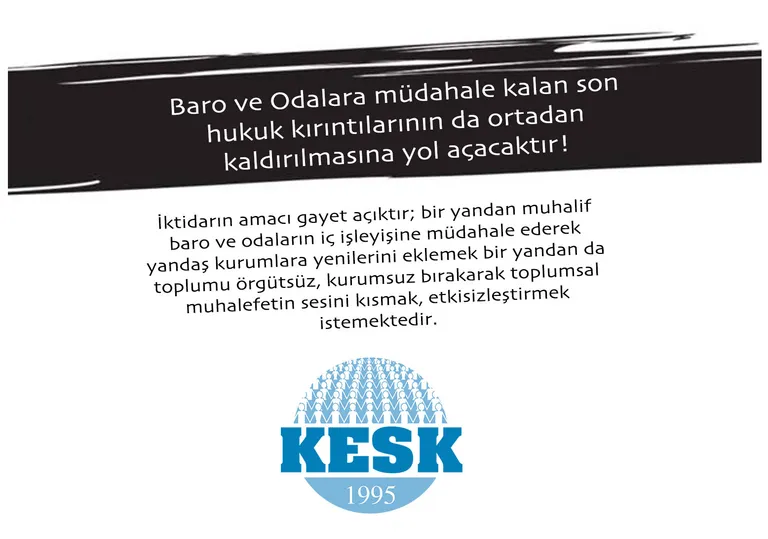 Baro ve Odalara müdahale kalan son hukuk kırıntılarının da ortadan kaldırılmasına yol açacaktır!