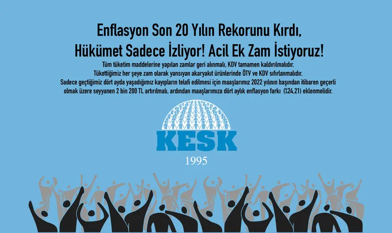 Enflasyon Son 20 Yılın Rekorunu Kırdı, Hükümet Sadece İzliyor! Acil Ek Zam İstiyoruz!