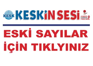 KESK'İN SESİ- eski sayılar için tıklayınız -