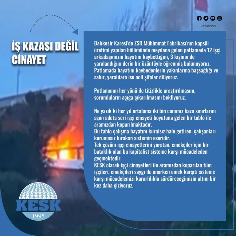 Balıkesir’de Yaşanan Patlamada Hayatını Kaybeden İşçi Kardeşlerimizin Yakınlarına Başsağlığı Diliyoruz! Sağlıklı ve Güvenli Bir Ortamda Çalışmak Herkesin Hakkıdır!