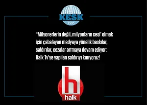 Halk Tv'ye yapılan saldırıyı kınıyoruz!