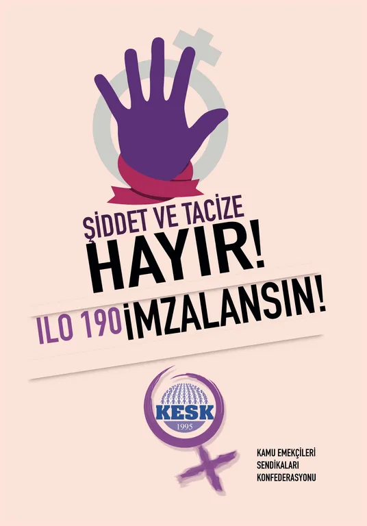 ILO 190 İMZALANSIN!