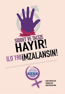 ILO 190 İMZALANSIN!
