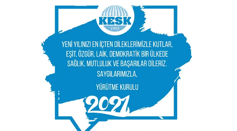 Yeni Yıl Mesajımız: