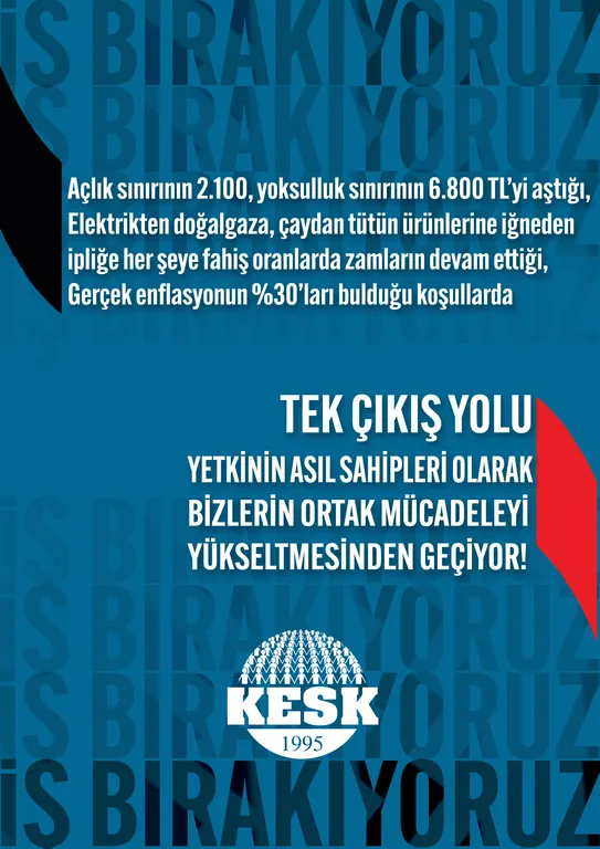 27 Ağustos Salı İş Bırakma Eylemi Bildirimizi Yayınladık