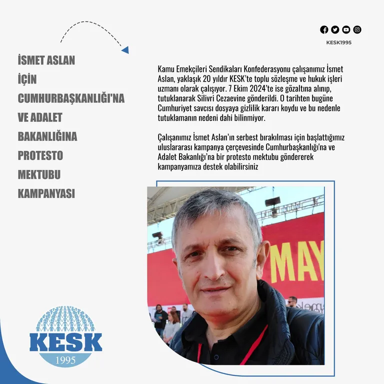 İsmet Aslan İçin Cumhurbaşkanlığı'na ve Adalet Bakanlığına Protesto Mektubu Kampanyası