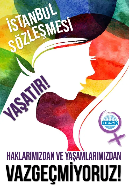 İstanbul Sözleşmesi Yaşatır!