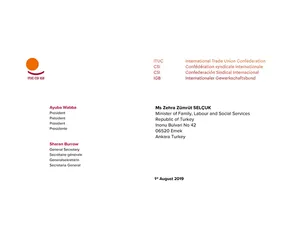 ITUC Genel Başkanı ve Genel Sekreteri'nden Aile, Çalışma ve Sosyal Hizmetler Bakanı Zehra Zümrüt Selçuk'a Mektup!