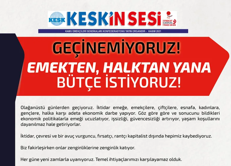 Geçinemiyoruz! Emekten, Halktan Yana Bütçe İstiyoruz!